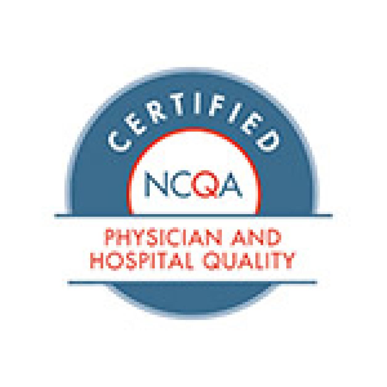 NCQA Physician and Hospital Quality Certification